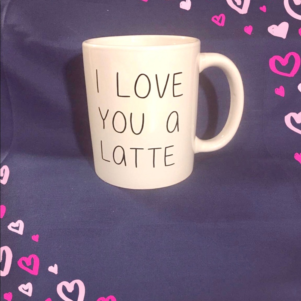 Rae Dunn inspired I Love You A Latte mug